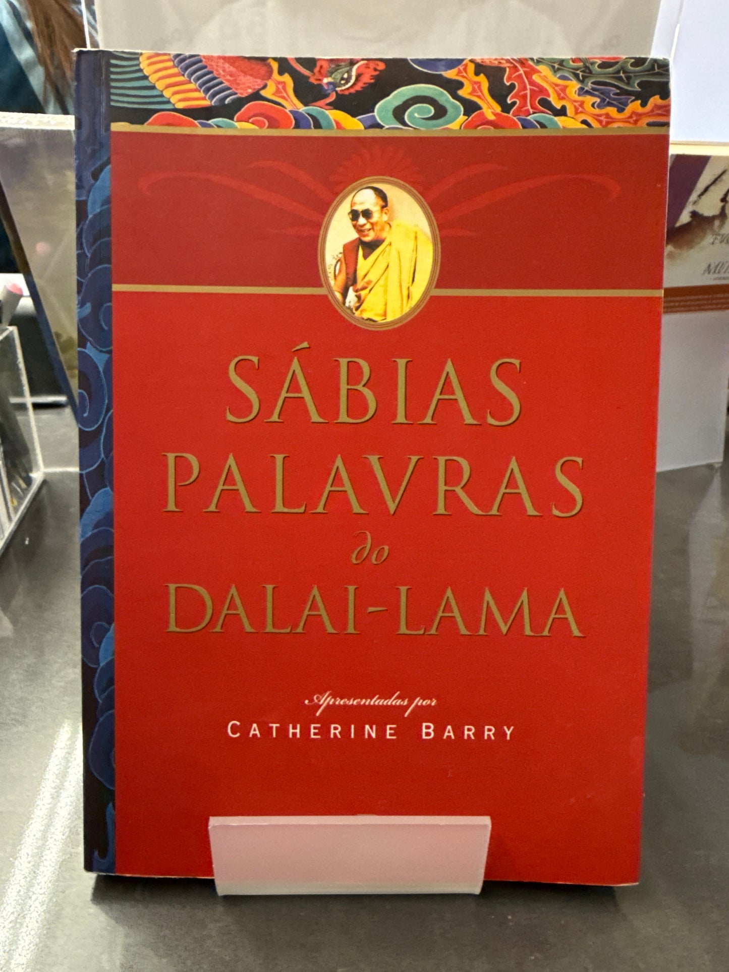 Sábias Palavras do Dalai-Lama - Catherine Barry