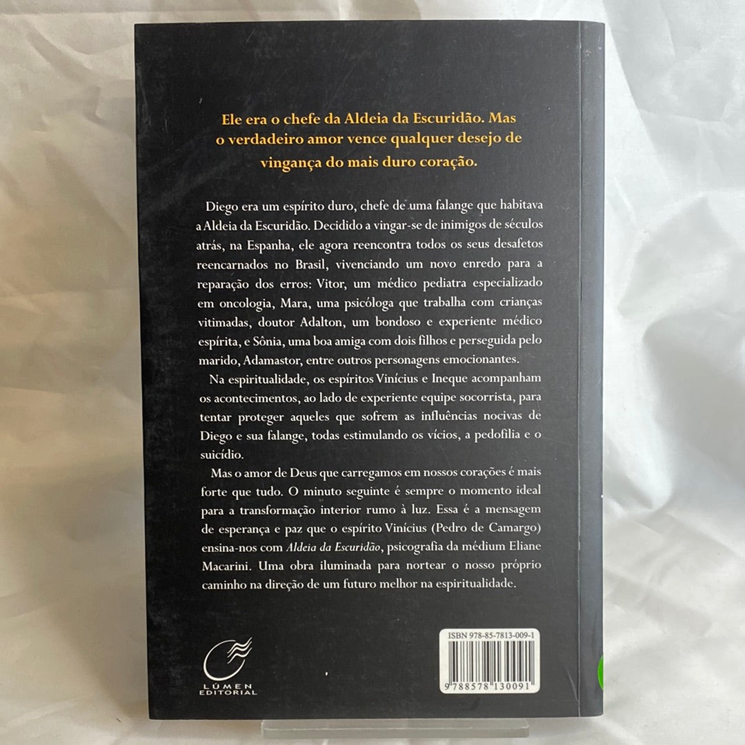 Aldeia da escuridão - Eliane Macarini por Vinícius (Pedro de Camargo)