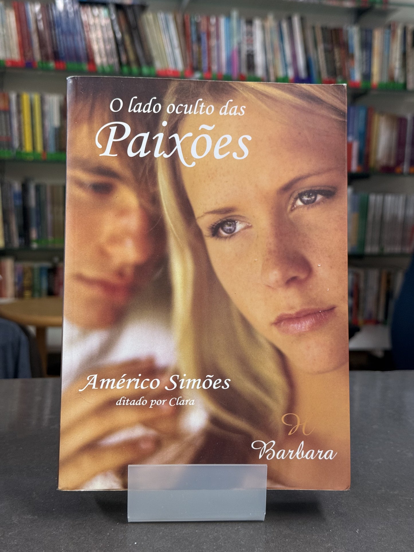 The hidden side of passions