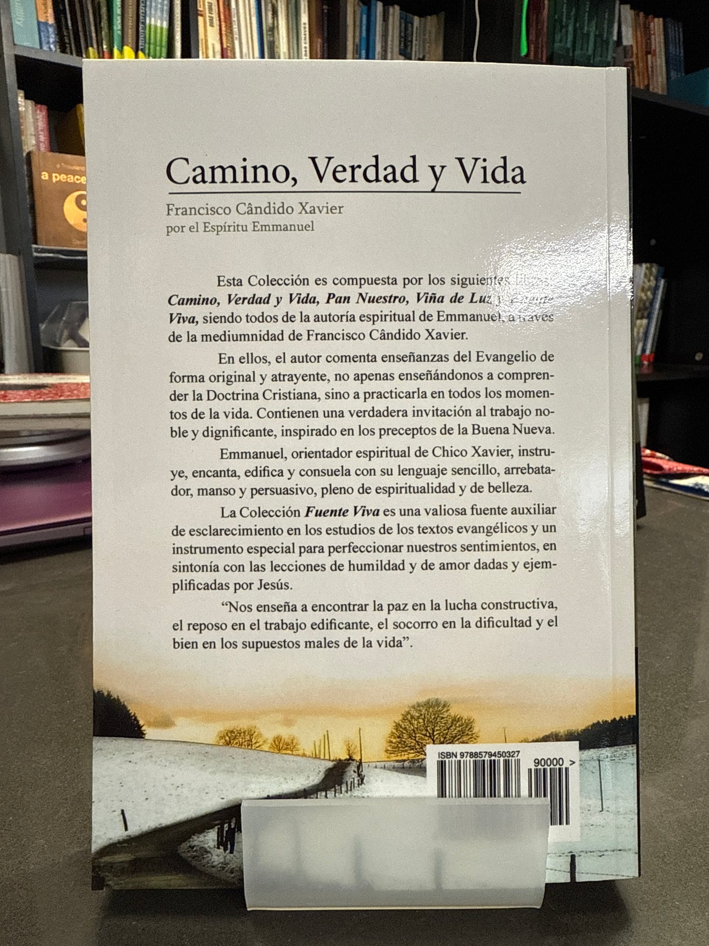 Camino, Verdad y Vida - Chico Xavier y Emmanuel (Español)