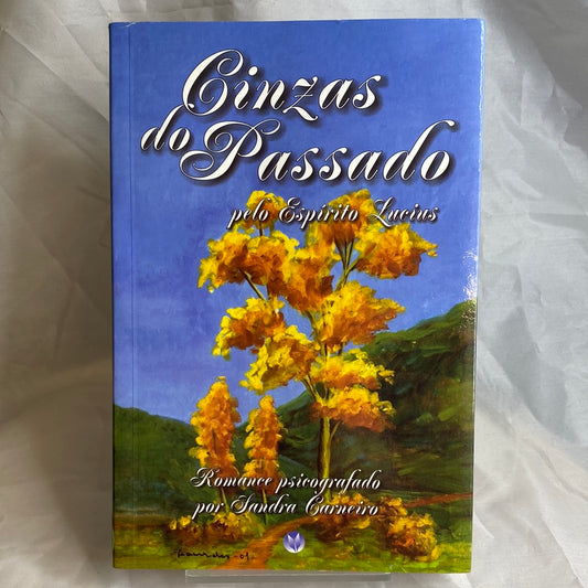 Cinzas do passado - Sandra Carneiro por Lucius