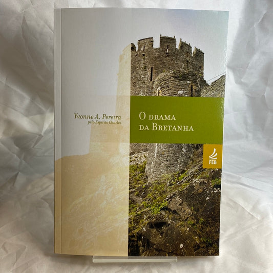 O Drama da Bretanha - Yvonne A. Pereira por Charles