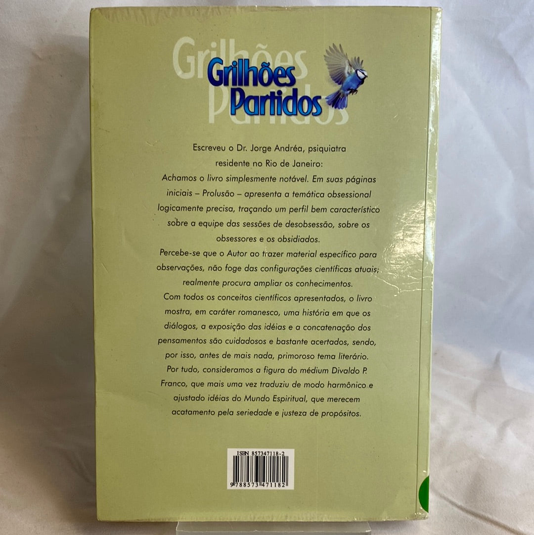 Grilhões partidos - Divaldo Franco por Manoel Philomeno de Miranda