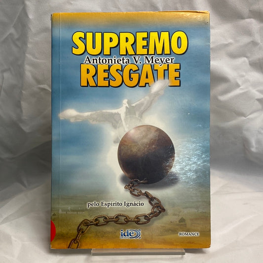 Supremo Resgate - Antonieta V. Meyer