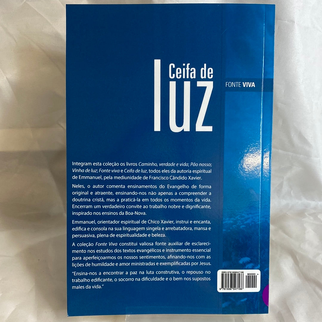 Ceifa de Luz - Chico Xavier por Emmanuel (Coleção Fonte Viva)