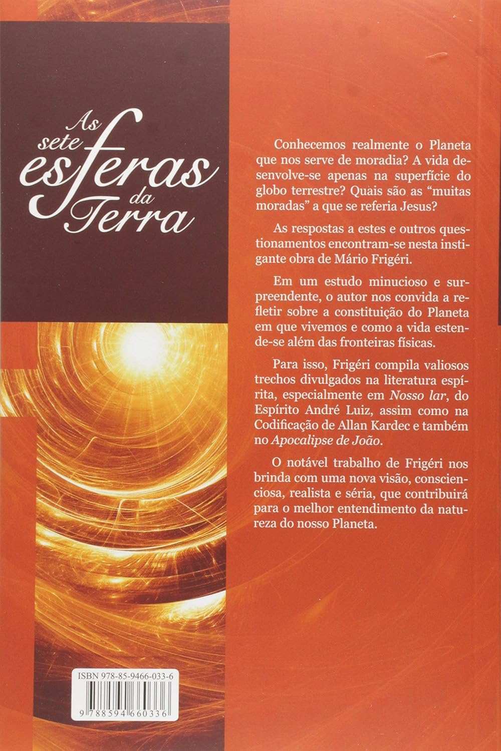 As Sete Esferas da Terra - Mário Frigéri
