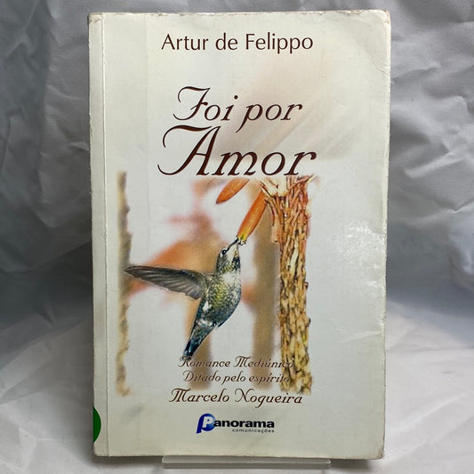 Foi por amor - Artur de Felippo por Marcelo Nogueira