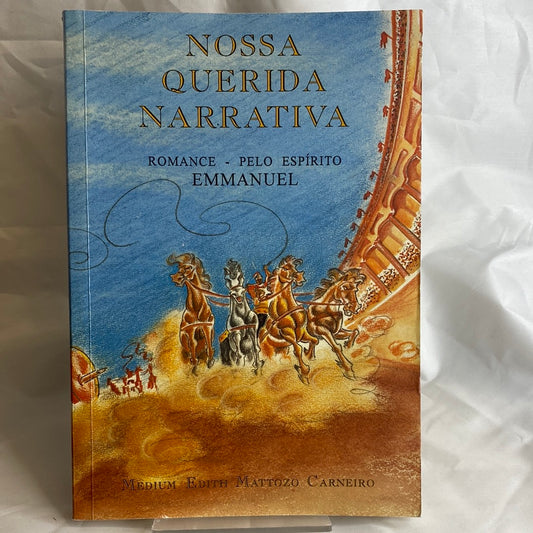 Nossa querida narrativa - Edith Mattozo Carneiro por Emmanuel