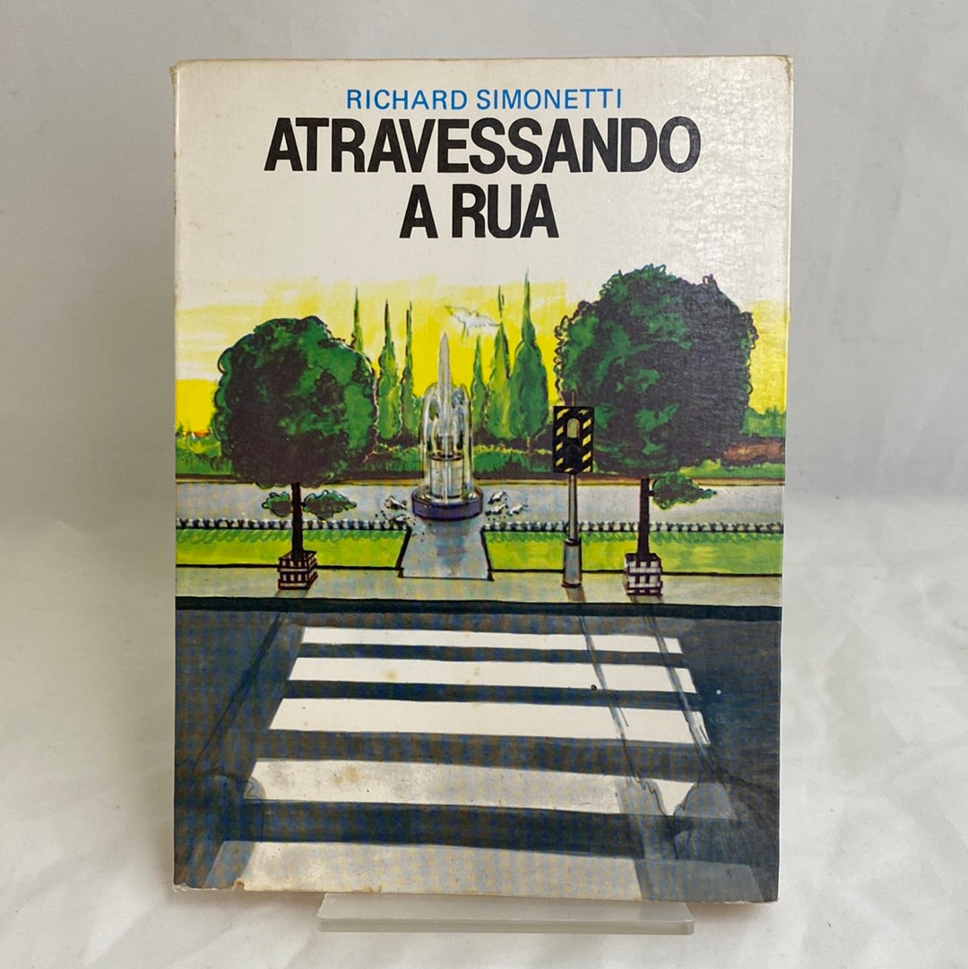 Atravessando a rua - Richard Simonetti