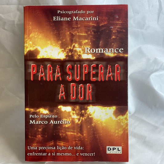 Para superar a dor - Eliane Macarini por Marco Aurélio