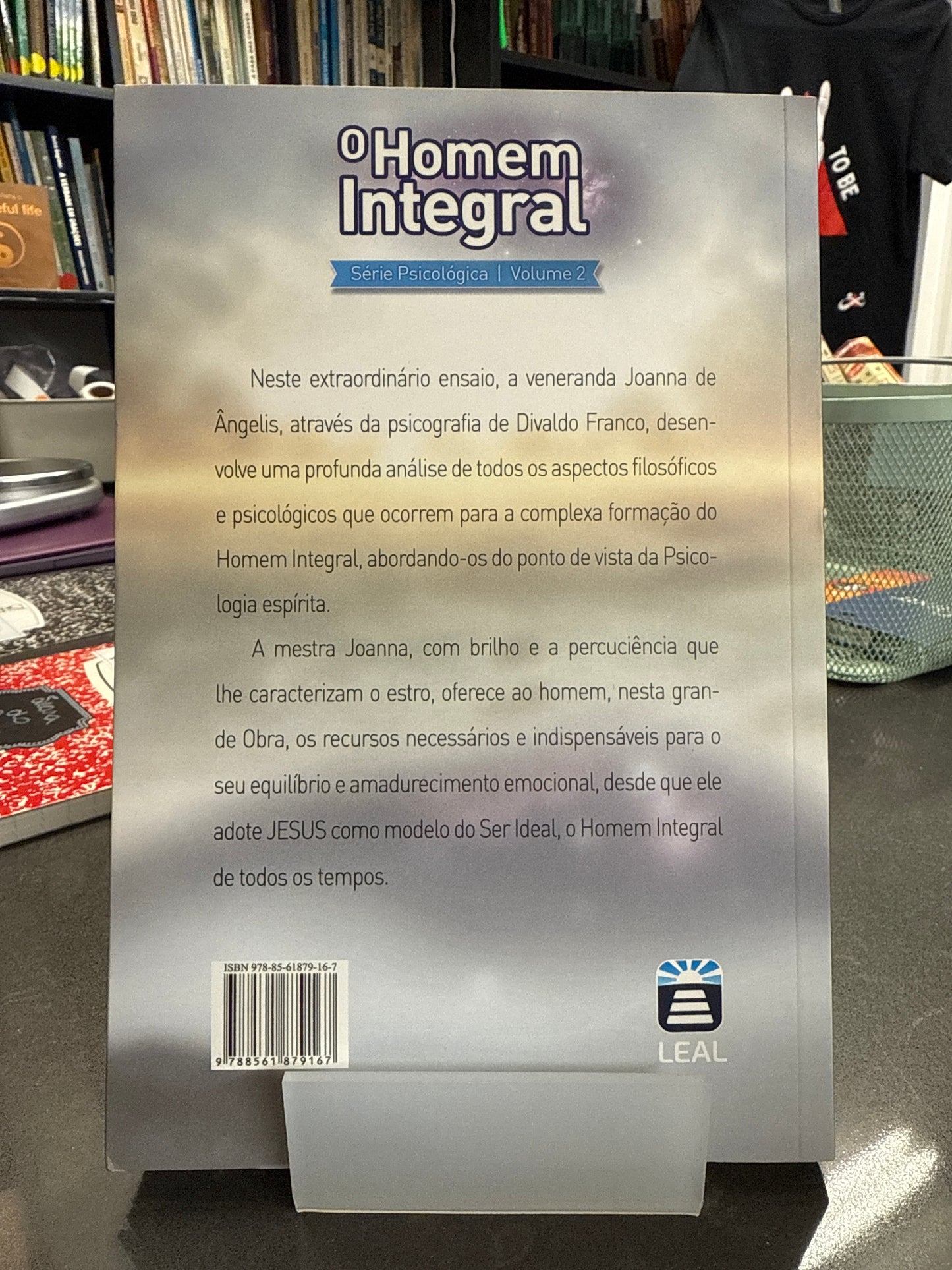 O homem integral - Divaldo Franco por Joanna de Ângelis