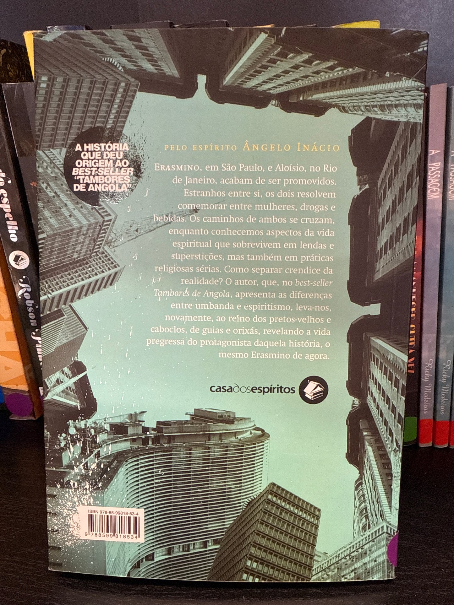 Antes que os tambores toquem - Robson Pinheiro por Ângelo Inácio