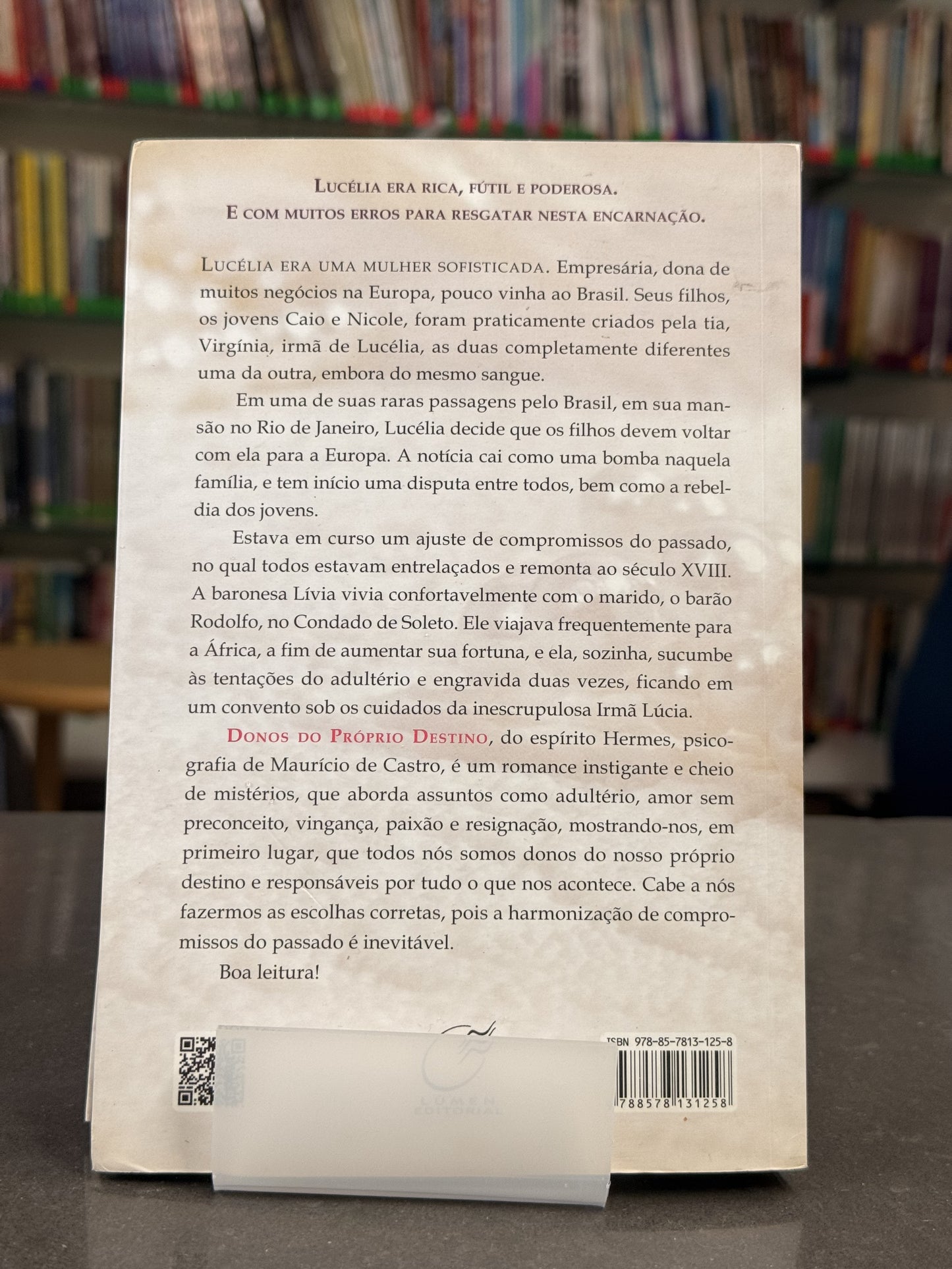 Donos do próprio destino