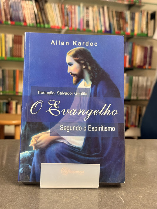 O Evangelho Segundo o Espiritismo