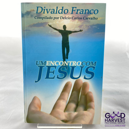 Um encontro com Jesus - Divaldo Franco por Délcio Carlos Carvalho